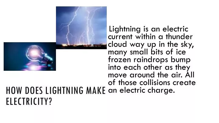 how does lightning make electricity