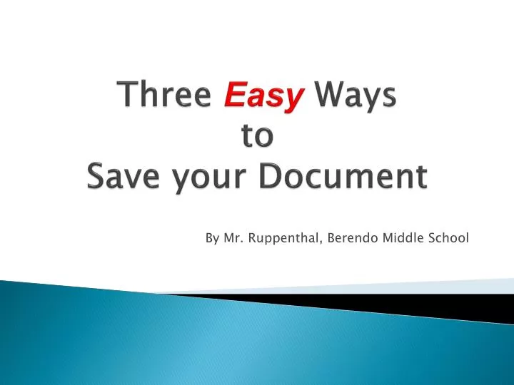 three easy ways to save your document
