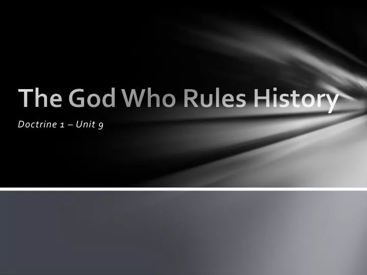 the god w ho rules history