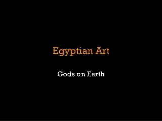 Egyptian Art