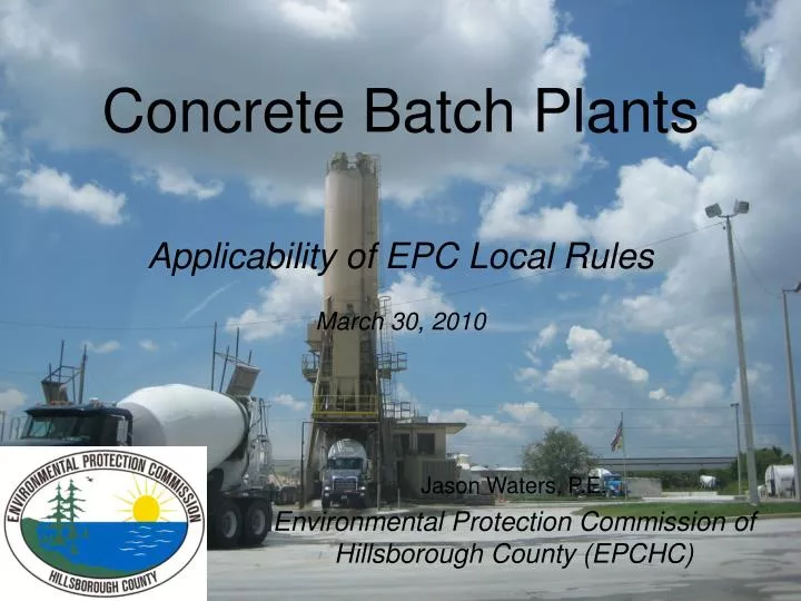 concrete batch plants applicability of epc local rules march 30 2010