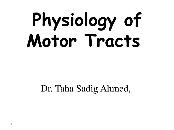 physiology of motor tracts