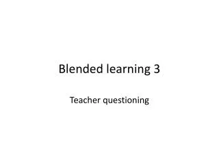 Blended learning 3