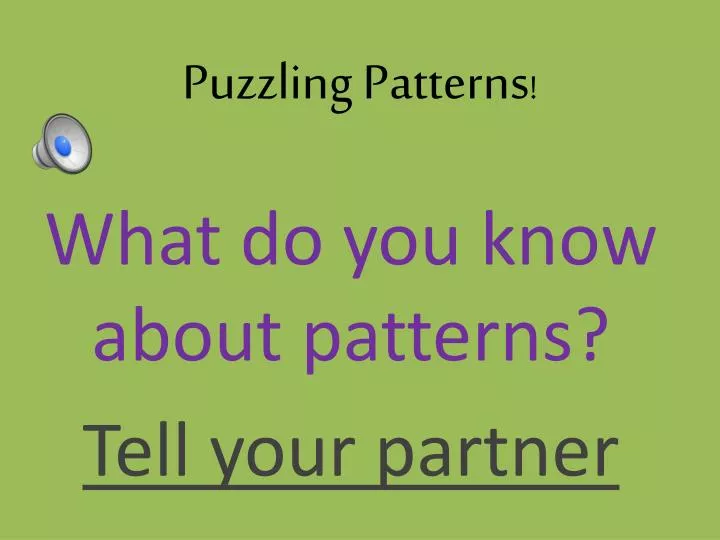 puzzling patterns