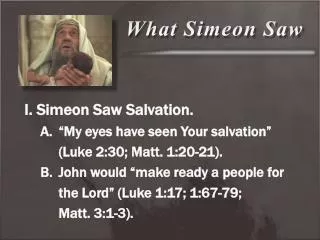 What Simeon Saw