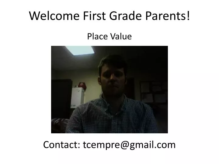 welcome first grade parents