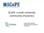 SCoPE : a multi-university community of practice