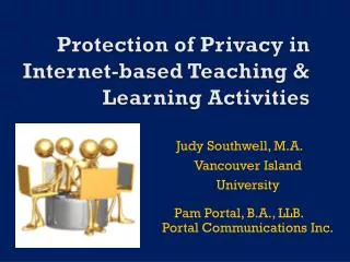 Protection of Privacy in Internet-based Teaching &amp; Learning Activities