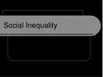 Social Inequality - slide 1