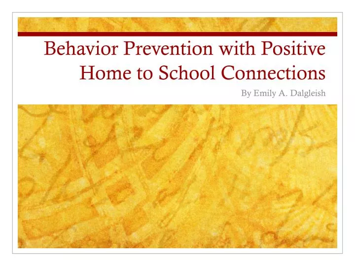 behavior prevention with positive home to school connections