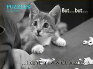 puzzled