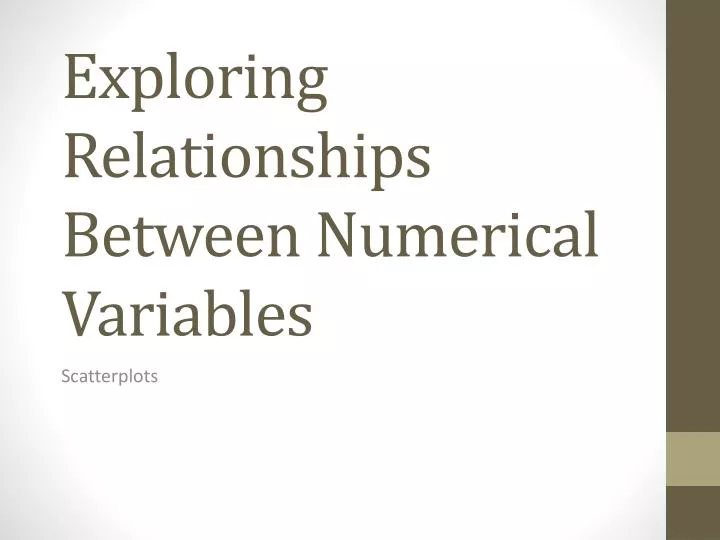 exploring relationships between numerical variables