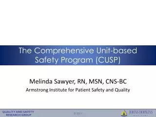 The Comprehensive Unit-based Safety Program (CUSP)
