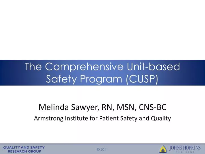 the comprehensive unit based safety program cusp