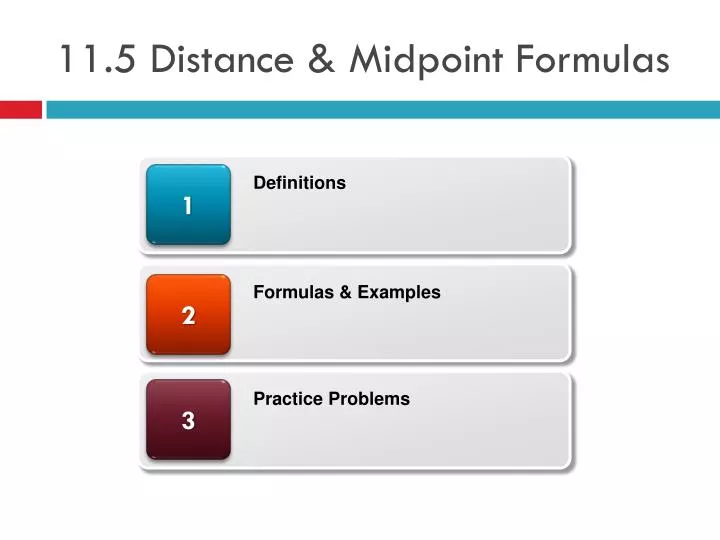 11 5 distance midpoint f ormulas