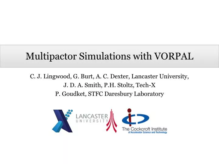 multipactor simulations with vorpal