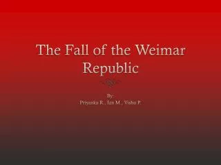 The Fall of the Weimar Republic