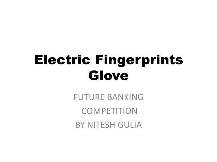 electric f ingerprints g love