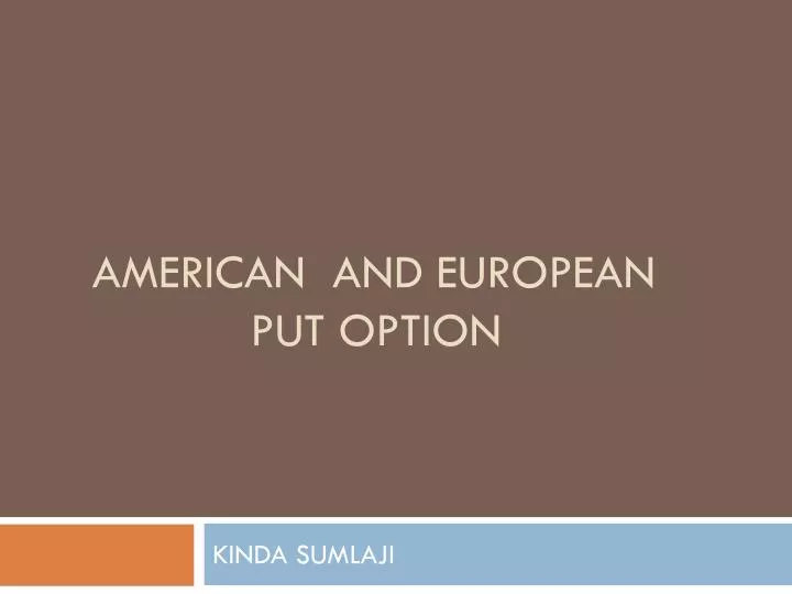 american and european put option