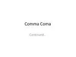Comma Coma