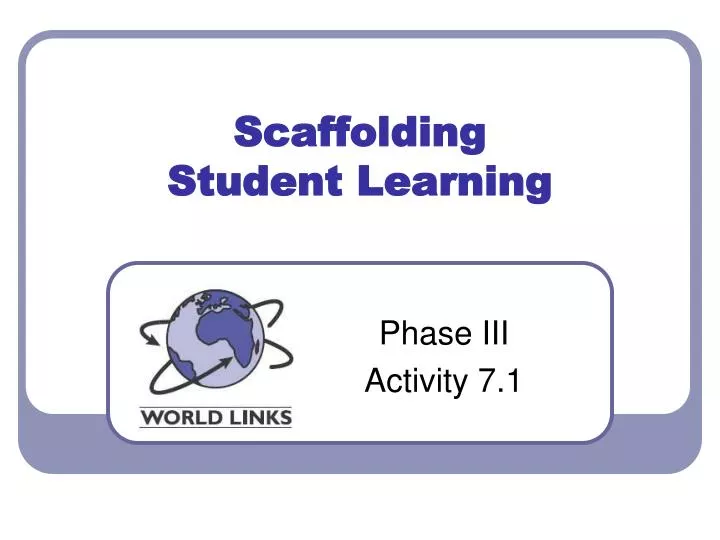 scaffolding student learning