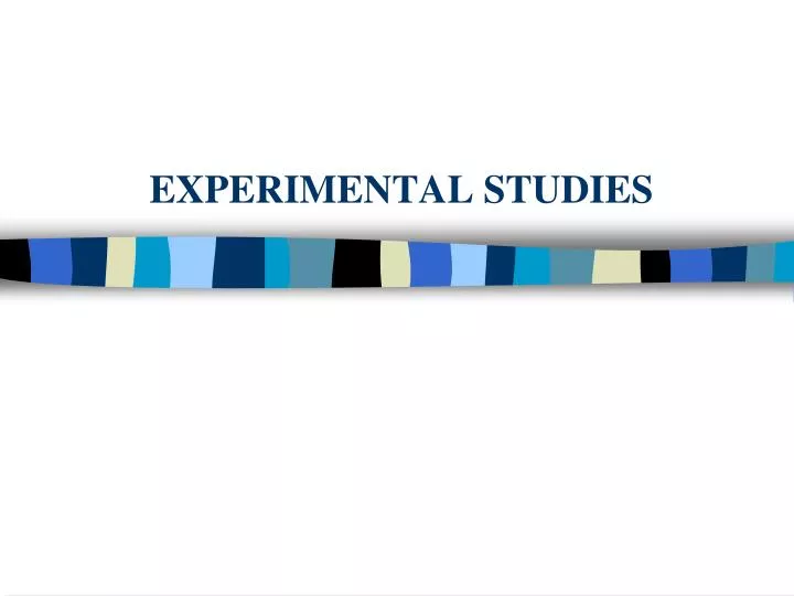 experimental studies