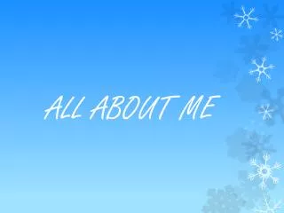 all about me