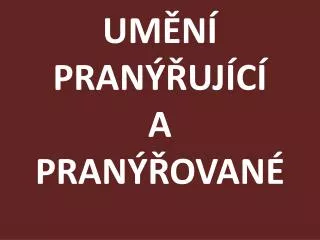 um n pran uj c a pran ovan