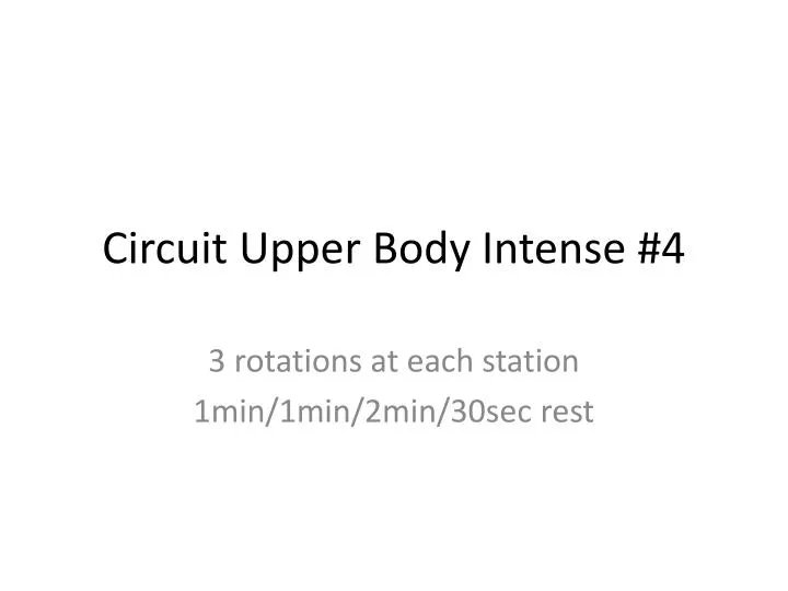 circuit upper body intense 4