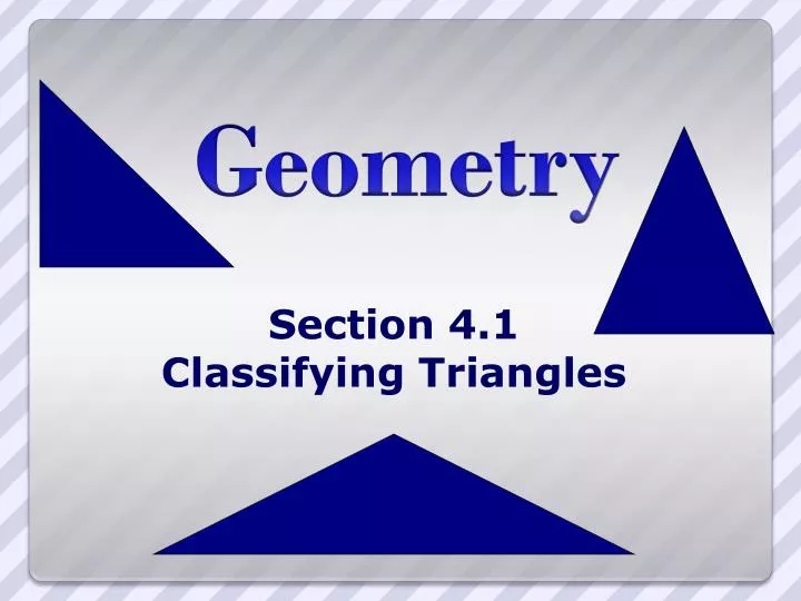 section 4 1 classifying triangles