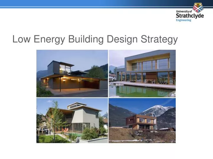 low energy building design strategy