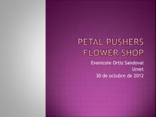 Petal Pushers Flower Shop