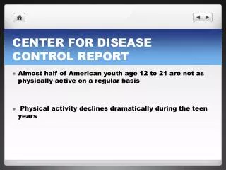CENTER FOR DISEASE CONTROL REPORT