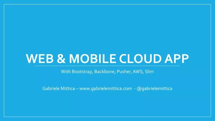 web mobile cloud app