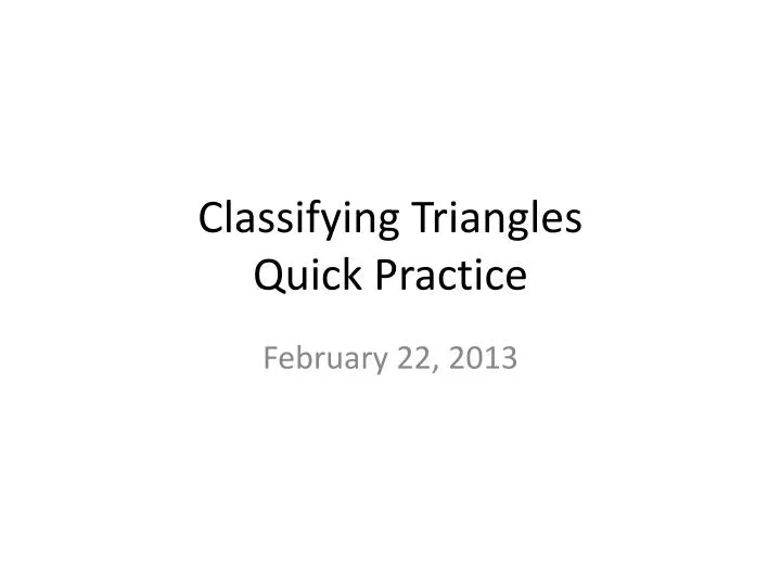 classifying triangles quick practice