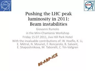 Pushing the LHC peak luminosity in 2011: Beam instabilities