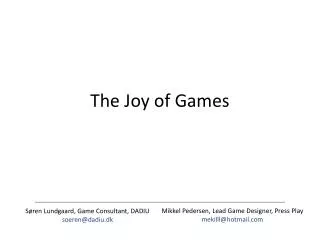 The Joy of Games