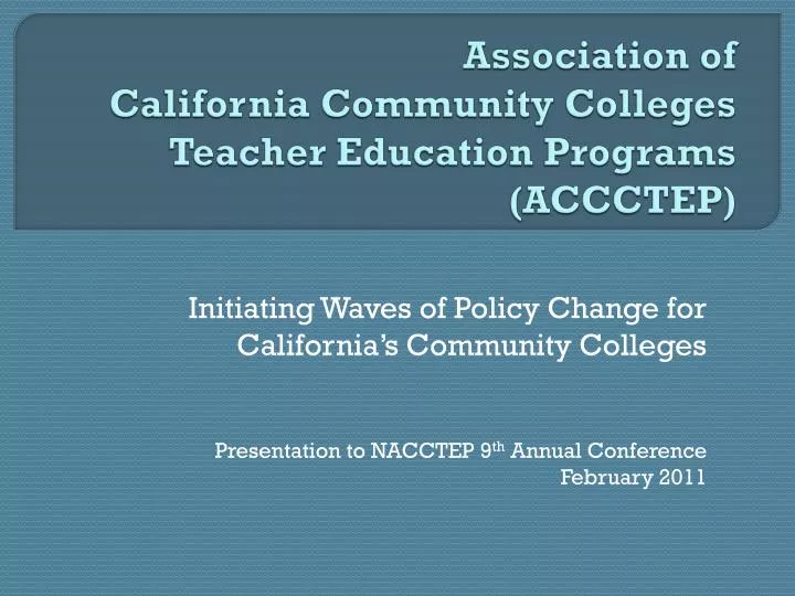 association of california community colleges teacher education programs accctep