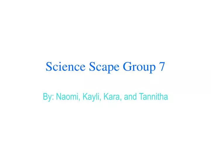 science scape group 7