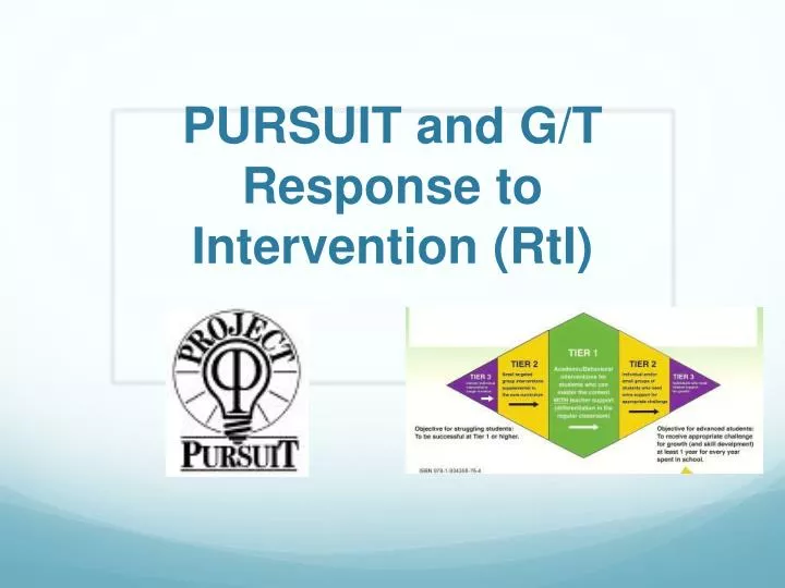 pursuit and g t response to intervention rti