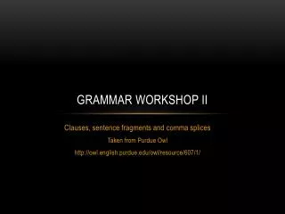 Grammar Workshop II