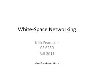 White-Space Networking