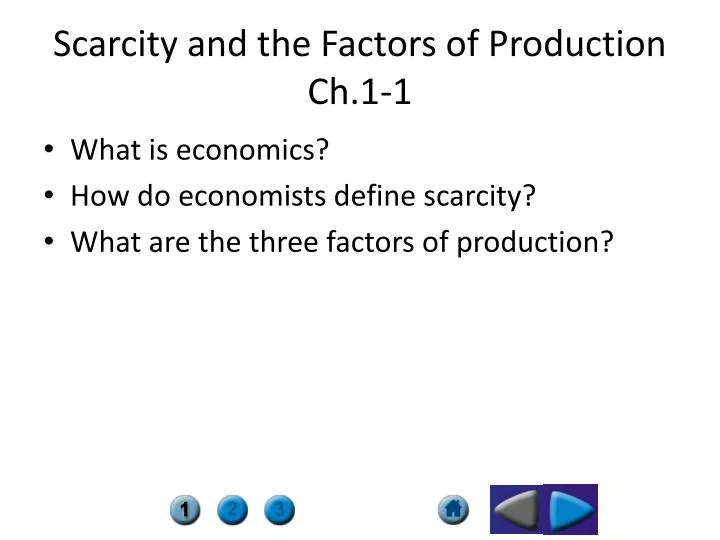 scarcity and the factors of production ch 1 1