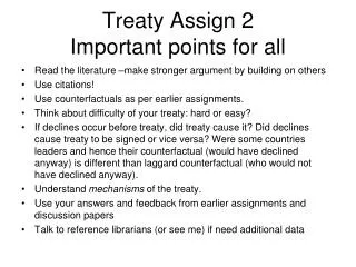Treaty Assign 2 Important points for all