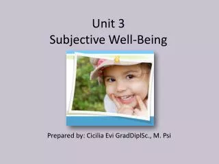 Unit 3 Subjective Well-Being