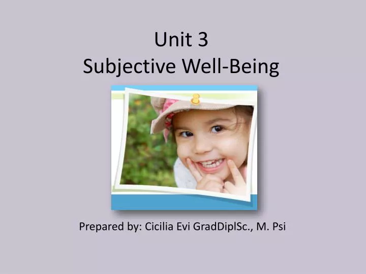 unit 3 subjective well being