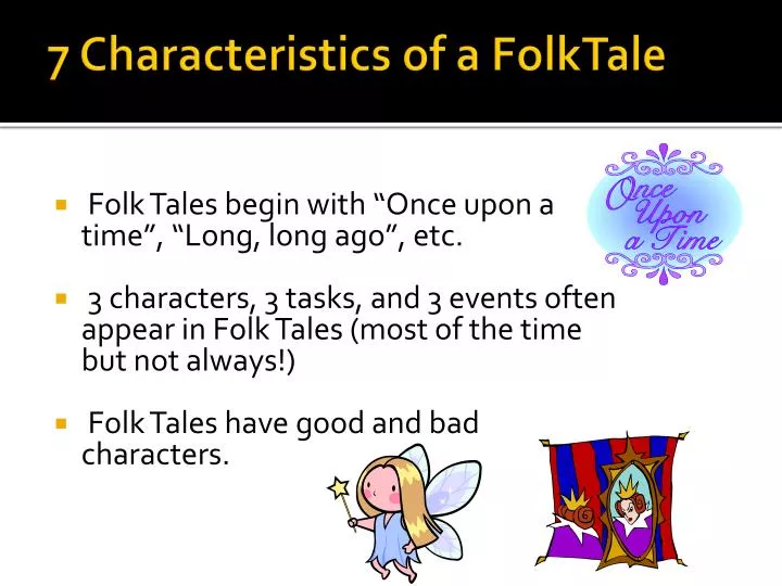 7 characteristics of a folktale