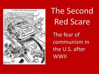 The Second Red Scare