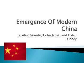 Emergence Of Modern China