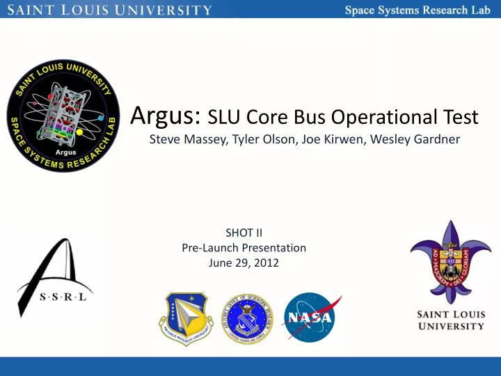 argus slu core bus operational test